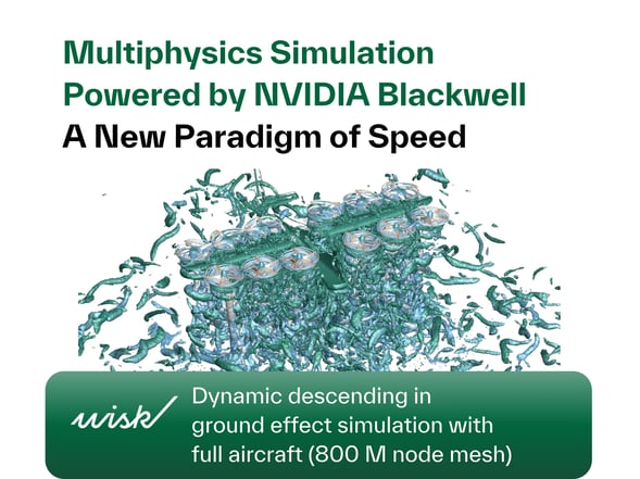 multiphysics-simulation-powered-by-nvidia-blackwell-a-new-paradigm-of-speed-1